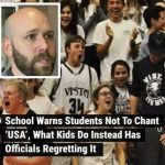 During sporting events high school students began chanting “USA”, parents received a..