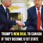 Trump’s new deal to Canada if they become ’51st state’