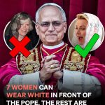 Why Only These 7 Women in the World Are Allowed to Wear White When Meeting the Pope