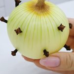 The Secret Ingredient: Why My Grandmother Always Stuck Cloves into an Onion