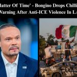 FBI Deputy Director Dan Bongino Issues Stern Warning to LA Rioters Targeting ICE