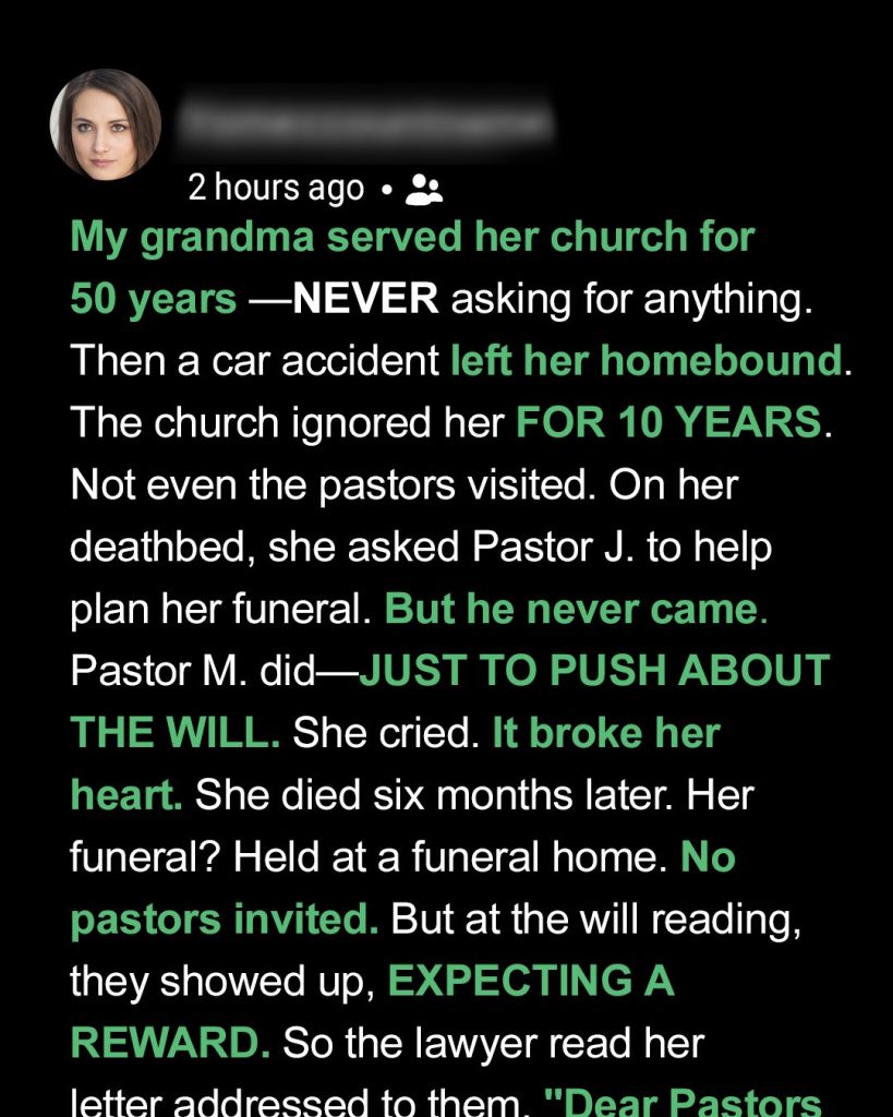 My Grandma Served Her Church for 50 Years Until They Gave Her Nothing When She Needed Them—Her Will Contained the Perfect Payback