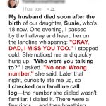 I Heard My Daughter Whisper ‘I Miss You, Dad’ into the Landline – but I Buried Her Father 18 Years Ago