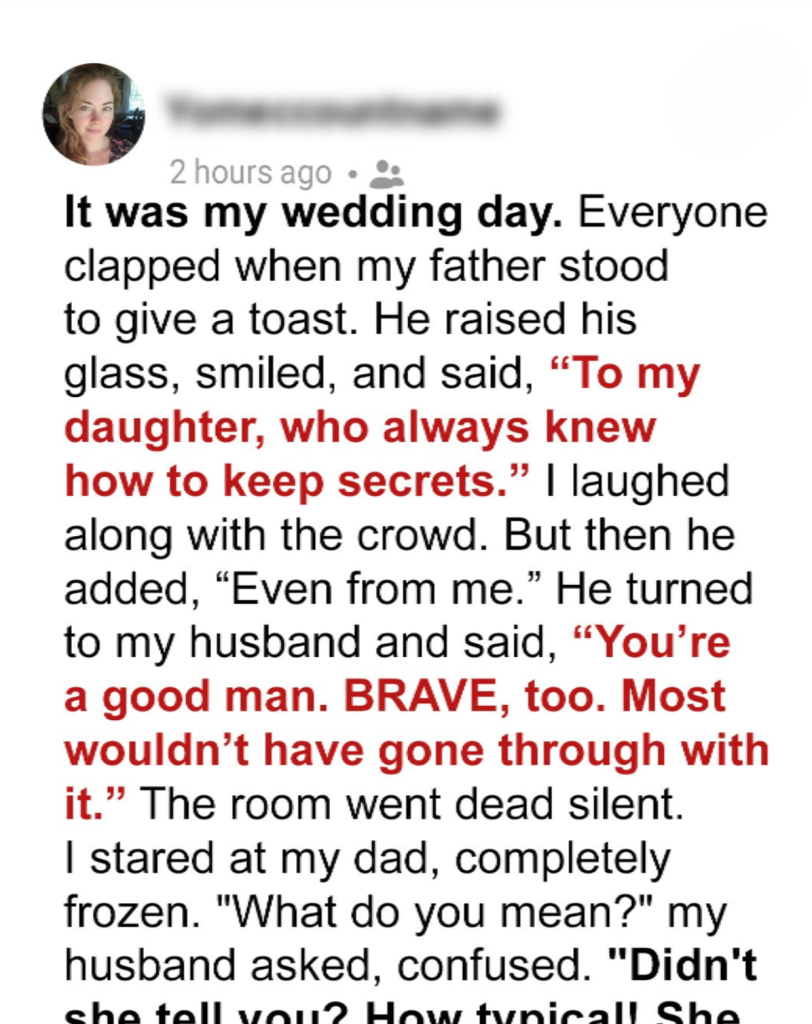 My Father Revealed My Biggest Secret at My Wedding to Humiliate Me – My Fiancé’s Response Brought Me to Tears