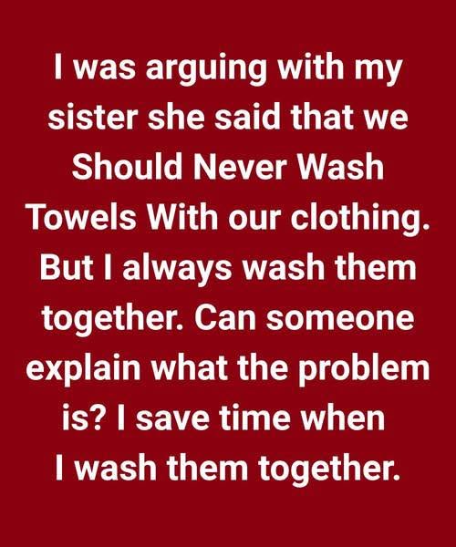 The Untold Truth About Washing Towels and Clothes Together
