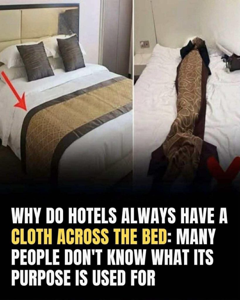 What’s the purpose of the fabric strip across hotel beds?