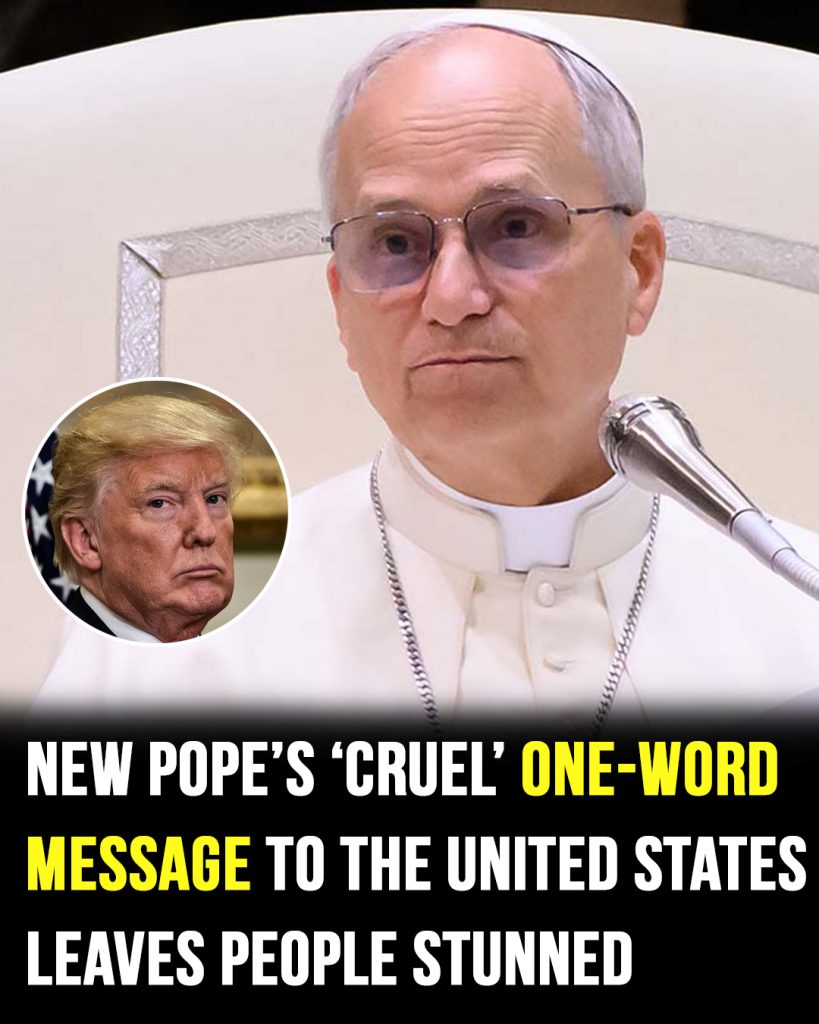 Pope’s ‘unsettling’ one-word message to the United States goes viral