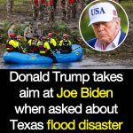 Donald Trump calls Texas flash flood “Biden setup”