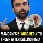 Zohran Mamdani’s 5-word reply to Trump after calling him a ‘communist lunatic’