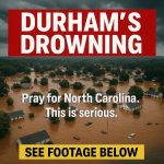 Durham’s Drowning: State of Emergency in North Carolina