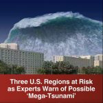 Three U.S. regions at risk of possible ‘mega-tsunami’