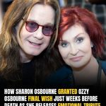 Sharon Osbourne Granted Ozzy’s Final Wish: His Last Farewell In The Land He Loved