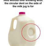 Purpose of the Circular Dent on Milk Jugs