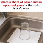 Here’s why you should always leave an upturned glass and a piece of paper in the sink before going on vacation