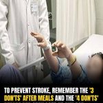 Preventing Stroke At Any Age: 3 “Don’ts” After Meals—And 4 “Don’ts” Before Bed
