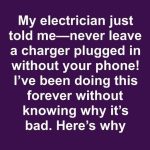 Stop Leaving Your Charger Plugged In!