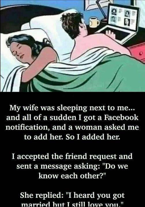 Wonderful Story: My Wife Was Sleeping Next To Me.