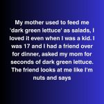 The Dark Green Lettuce That Changed Everything