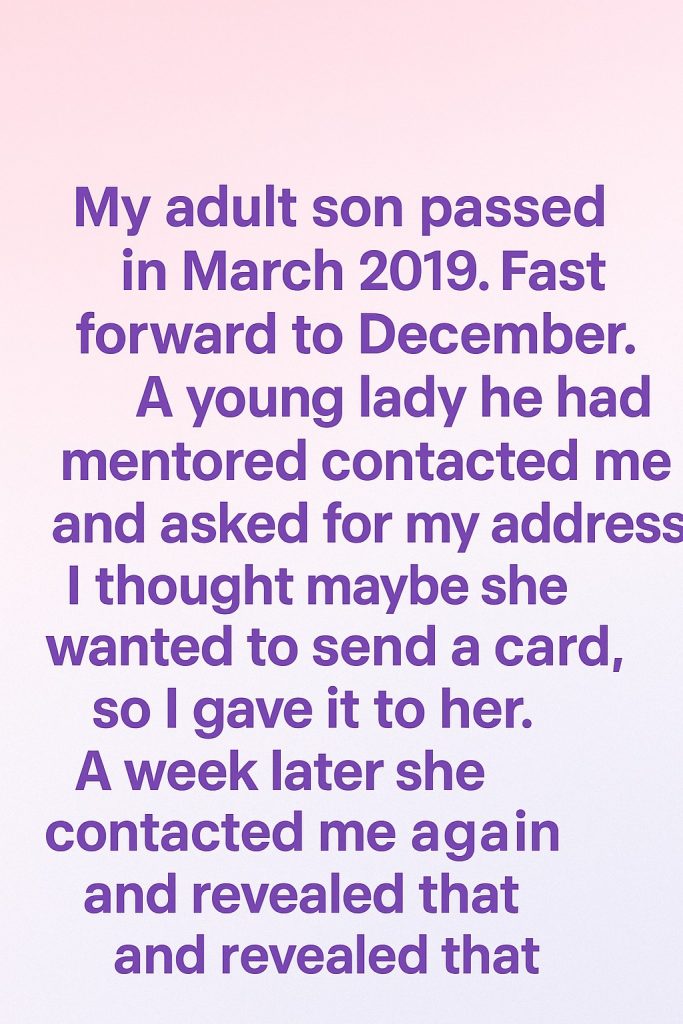 A Legacy of Love: How My Son’s Kindness Lived On Beyond His Passing