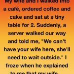 The Day They Told Me My Wife Couldn’t Stay