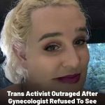 Gynecologist Refuses to Treat Trans Woman, Sparking Backlash Over Refused Care