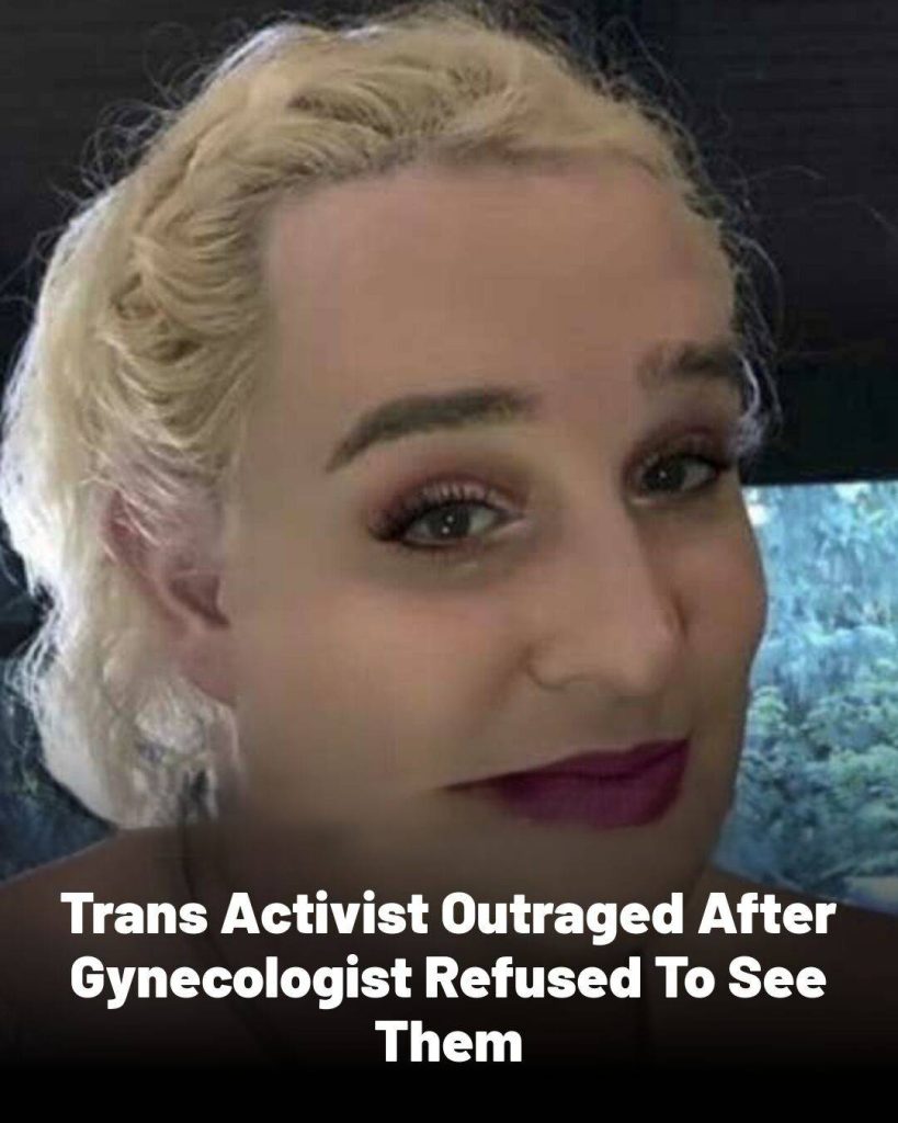 Gynecologist Refuses to Treat Trans Woman, Sparking Backlash Over Refused Care