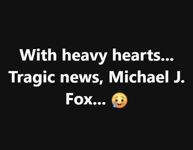 Sad news for Michael J Fox