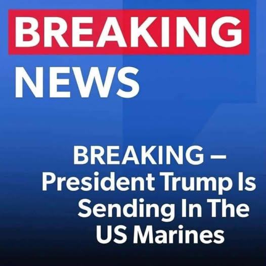 Trump Deploys U.S. Marines to…See More