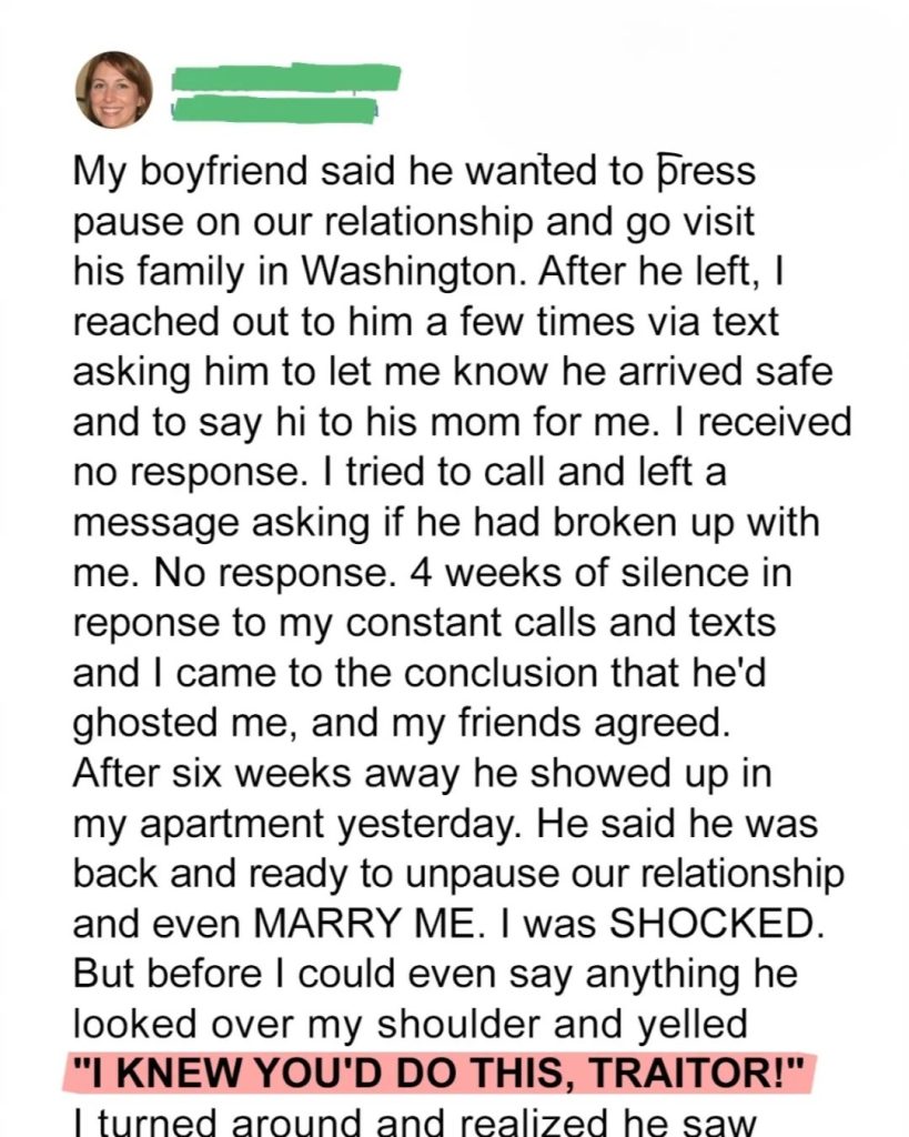 After a Month Apart, My Boyfriend Came Back With Accusations I Never Expected