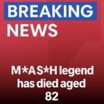 Honoring His Enduring MAS*H Legacy