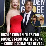 Nicole Kidman officially files for divorce from Keith Urban – makes huge request