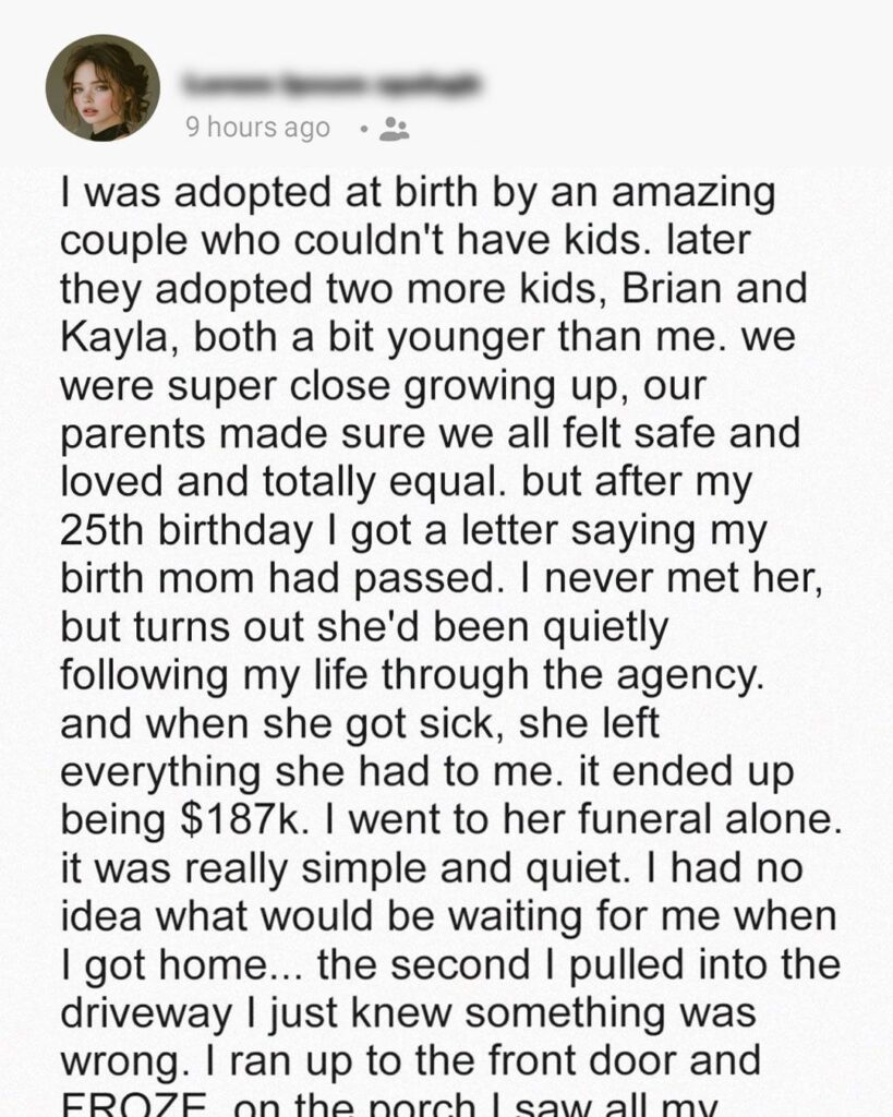 I Never Met My Birth Mother, but She Left Me Her Estate — The Surprise Waiting at Home Left Me Speechless