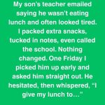 My Son Was Giving His Lunch Away Every Day—But Not For The Reason I Thought