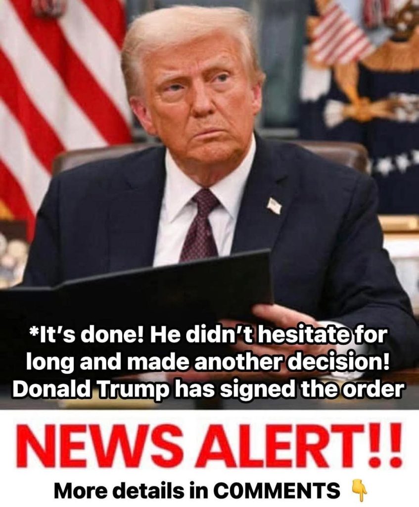 NEWS ALERT** It’s done! He didn’t hesitate for long and made another decision! Donald Trump has signed the order 😮👇More details in C0MMENTS 👇