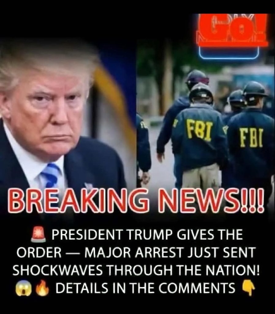 President Trump’s FBI Announces Major Arrest