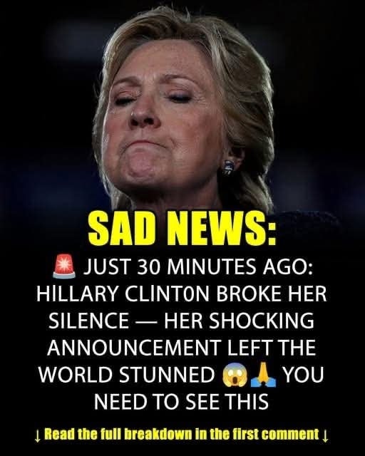 Hillary Clinton Shares Sad News