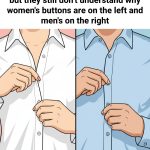 Why Women’s Shirts Button Left and Men’s Button Right: A Hidden Story Woven into Fashion