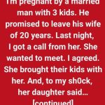 I’m Pregnant By A Married Man With 3 Kids—Then His Wife Asked To Meet Me Face To Face