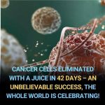 Cancer Cells Eliminated with a Juice in 42 Days? What Science and Tradition Say